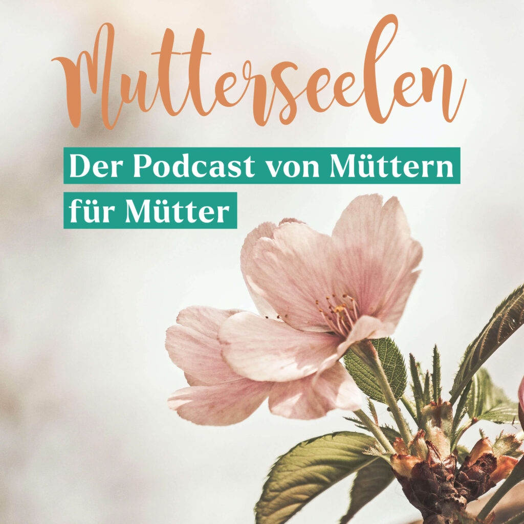 Mutterseelen-Podcastcover